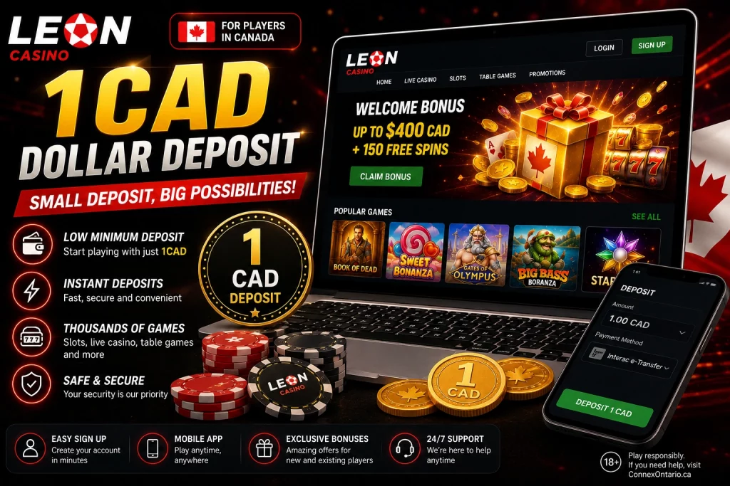 Leon Casino 1CAD Dollar Deposit banner featuring Canadian dollar symbols, laptop with casino interface, poker chips, glowing slot machines, and modern casino background showing low minimum deposit access for new players