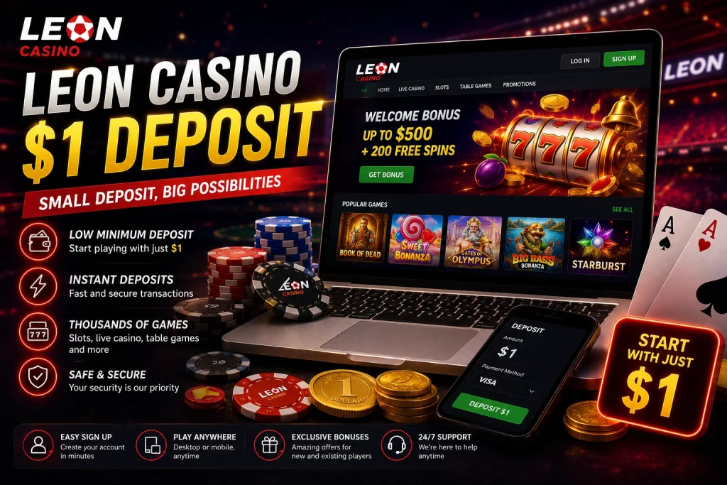 Leon Casino $1 Deposit promotional banner with laptop casino interface, poker chips, gold coins, slot machine graphics, and bright red-gold neon design highlighting low minimum deposit